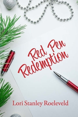 Red Pen Redemption by Roeleveld, Lori Stanley