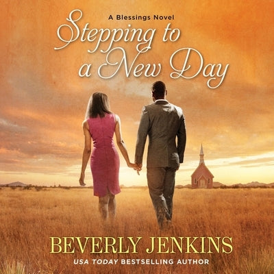 Stepping to a New Day: A Blessings Novel by Jenkins, Beverly