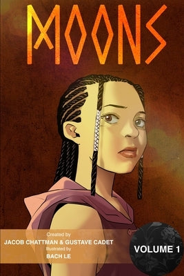 Moons Vol. 1 by Cadet, Gustave