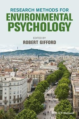 Research Methods for Environmental Psychology by Gifford, Robert