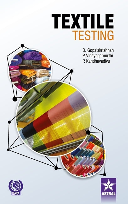Textile Testing by Gopalakrishnan, D.