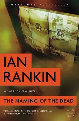 The Naming of the Dead by Rankin, Ian