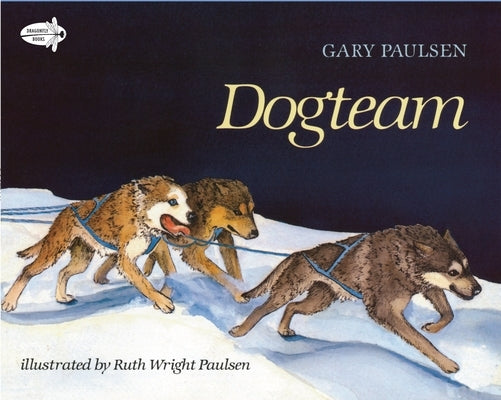 Dogteam by Paulsen, Gary