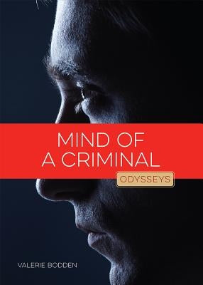 Mind of a Criminal by Bodden, Valerie