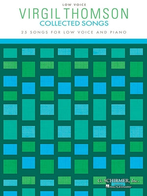 Virgil Thomson - Collected Songs: Low Voice (25 Songs) by Thomson, Virgil