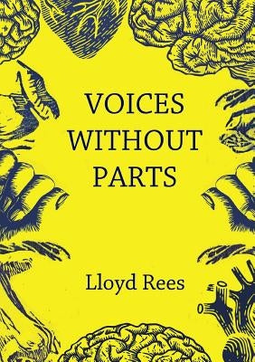 Voices without parts by Rees, Lloyd