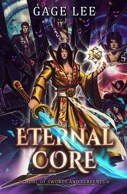 Eternal Core by Lee, Gage