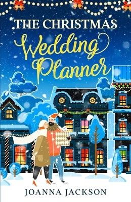 The Christmas Wedding Planner by Jackson, Joanna