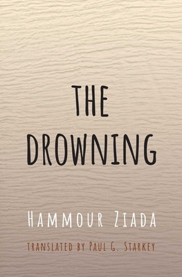 The Drowning by Ziada, Hammour