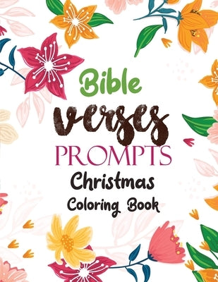 Bible Verses Prompts: Christmas Coloring Book, A Christian Coloring Book gift card alternative, Good Vibes relaxation and Inspiration by Studio, Voloxx