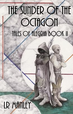 The Sunder of the Octagon by Manley, Lr