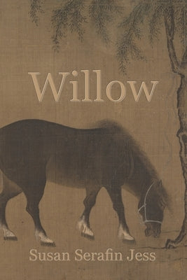Willow by Serafin Jess, Susan