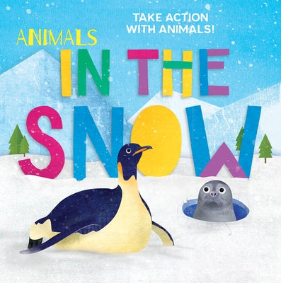 Animals in the Snow by Tyler, Madeline