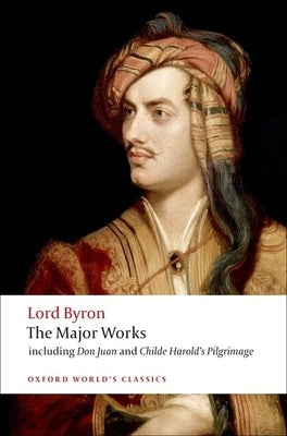 The Major Works by Byron