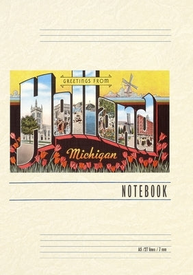 Vintage Lined Notebook Greetings from Holland by Found Image Press