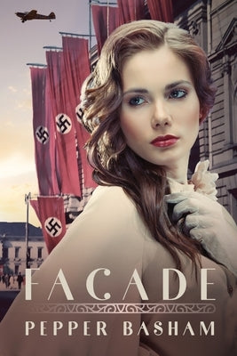Facade by Basham, Pepper D.