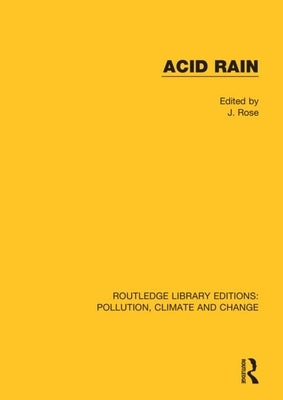 Acid Rain by Rose, J.
