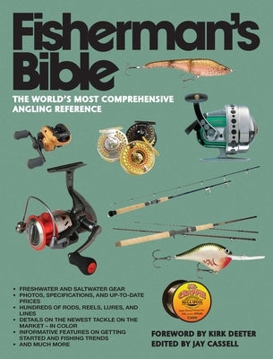 Fisherman's Bible: The World's Most Comprehensive Angling Reference by Moore, Graham
