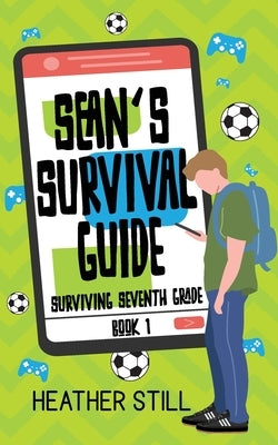 Sean's Survival Guide by Still, Heather