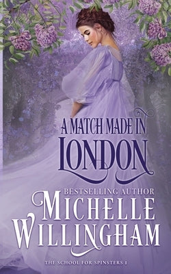 A Match Made in London by Willingham, Michelle