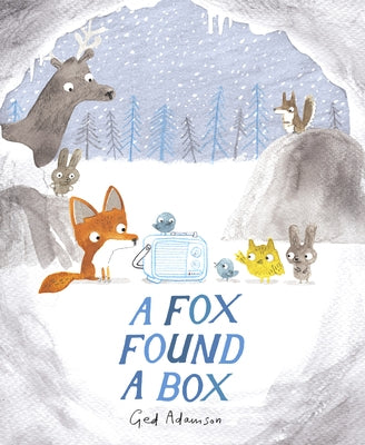 A Fox Found a Box by Adamson, Ged