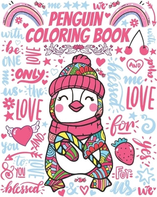 Penguin Coloring Book: Gorgeous Colouring Book for Everyone (Penguins Birds Lovers) by Publishing, Aniasky For