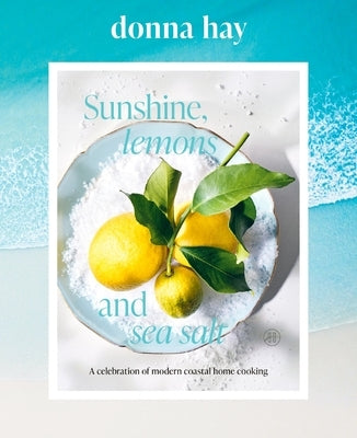 Sunshine, Lemons and Sea Salt by Hay, Donna