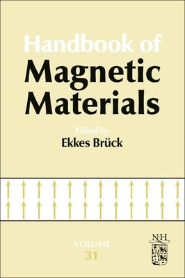 Handbook of Magnetic Materials: Volume 31 by Bruck, Ekkes