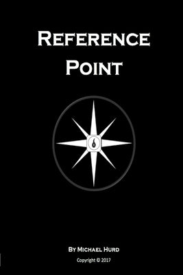 Reference Point by Hurd, Michael