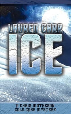 Ice by Carr, Lauren