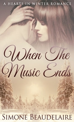 When The Music Ends by Beaudelaire, Simone
