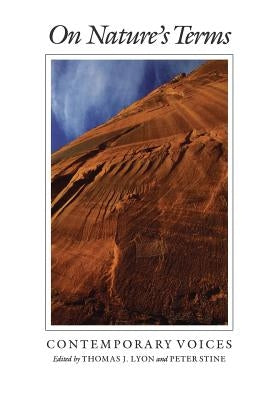On Nature's Terms: Contemporary Voices by Lyon, Thomas J.