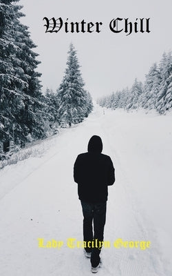 Winter Chill by George, Tracilyn