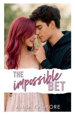 The Impossible Bet by Katmore, Anna