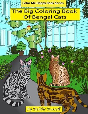 The Big Coloring Book Of Bengal Cats by Russell, Debbie