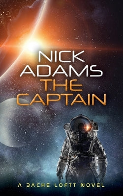 The Captain by Adams, Nick