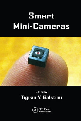 Smart Mini-Cameras by Galstian, Tigran V.