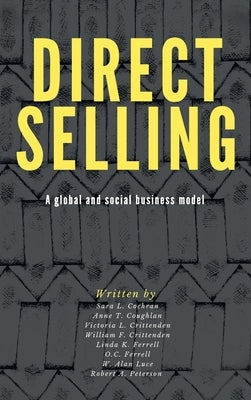 Direct Selling: A Global and Social Business Model by Cochran, Sara L.
