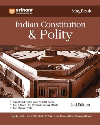 Arihant Magbook Indian Constitution & Polity for UPSC Civil Services IAS Prelims / State PCS & other Competitive Exam IAS Mains PYQs by Pandey, Manohar