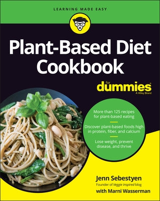 Plant-Based Diet Cookbook for Dummies by Sebestyen, Jenn