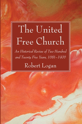 The United Free Church by Logan, Robert