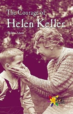 The Courage of Helen Keller by Adams, Colleen