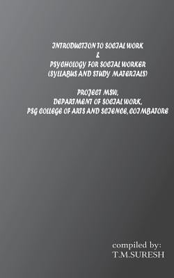 Ntroduction to Socialwork &psychology for Social Workers by Tm, Suresh