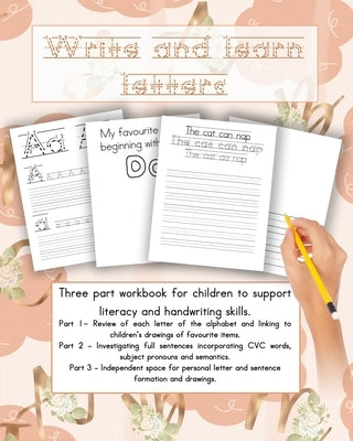 Write and learn letters: Three part workbook for supporting literacy and handwriting skills, review letters of the alphabet, investigate full s by Mackay's Musings Journals