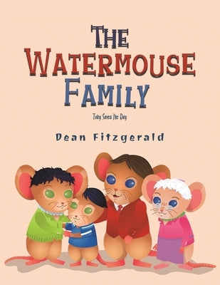 The Watermouse Family by Fitzgerald, Dean