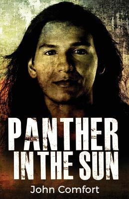 Panther in the Sun by Comfort, John