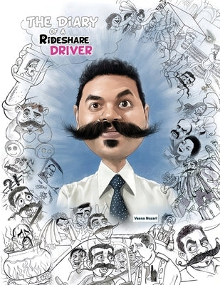 The Diary of A Rideshare Driver by Nozari, Vasna