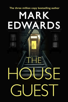 The House Guest by Edwards, Mark