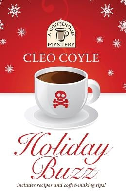Holiday Buzz by Coyle, Cleo