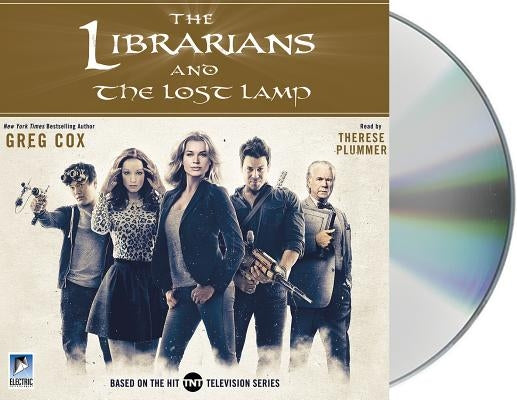 The Librarians and the Lost Lamp by Cox, Greg